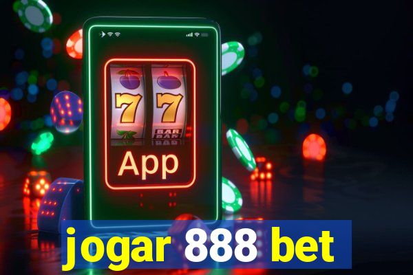 jogar 888 bet